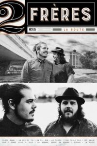 La route : 2Frères aux Francos 2019 2019 on netflix