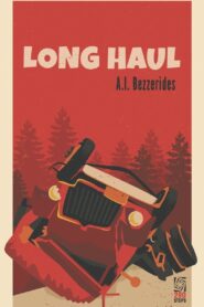 The Long Haul of A.I. Bezzerides 2005 on netflix