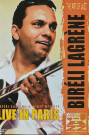 Bireli Lagrene Gipsy Project Live In Paris 2004 on netflix