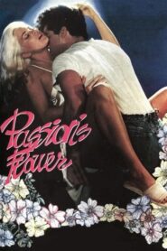 Passion’s Flower 1991 on netflix