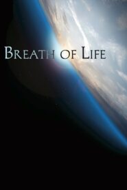 Breath of Life 2015 on netflix