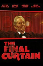 The Final Curtain 2002 on netflix