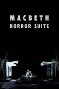 Macbeth Horror Suite 1997 on netflix