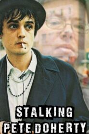 Stalking Pete Doherty 2005 on netflix
