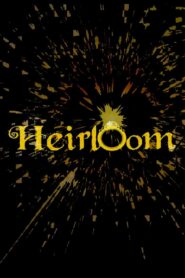 Heirloom 2021 on netflix