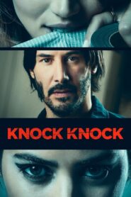 Knock Knock 2015 on netflix