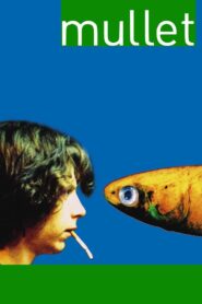 Mullet 2001 on netflix