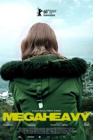 Megaheavy 2010 on netflix