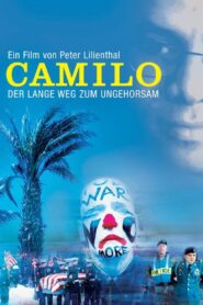 Camilo: The Long Road to Disobedience 2008 on netflix
