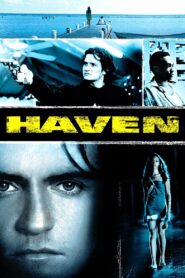 Haven 2004 on netflix