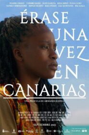 Érase una vez en Canarias 2023 on netflix