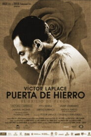 Puerta de Hierro, el exilio de Perón 2013 on netflix
