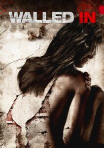 Walled In 2009 on netflix