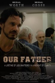 Our Father 2014 on netflix