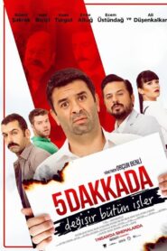 5 Dakkada Değişir Bütün İşler 2016 on netflix