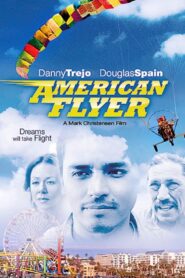 American Flyer 2010 on netflix