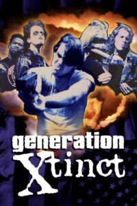 Generation X-tinct 1997 on netflix