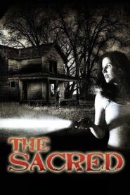 The Sacred 2012 on netflix