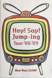 Hey! Say! JUMP – Hey!Say!Jump-ing Tour ’08-’09 2009 on netflix