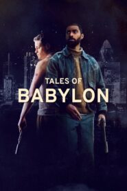 Tales of Babylon 2023 on netflix