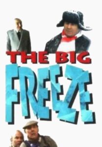 The Big Freeze 1993 on netflix