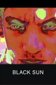 Black Sun 2006 on netflix