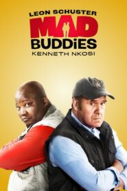 Mad Buddies 2012 on netflix