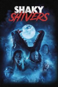 Shaky Shivers 2023 on netflix