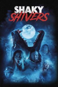 Shaky Shivers 2023 on netflix
