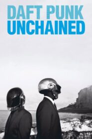 Daft Punk Unchained 2015 on netflix