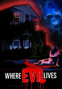 Where Evil Lives 1991 on netflix