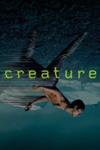 Creature 2023 on netflix