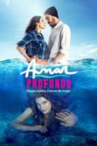 Amar profundo 2021 on netflix