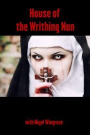 House of the Writhing Nun 1982 on netflix