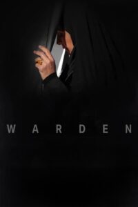 Warden 2023 on netflix