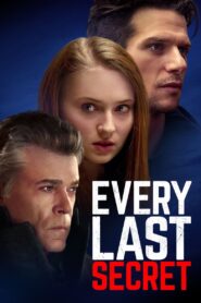 Every Last Secret 2022 on netflix
