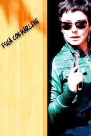 Fuga con Marlene 2007 on netflix