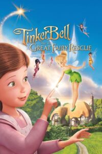 Tinker Bell and the Great Fairy Rescue 2010 on netflix