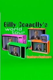 Billy Connolly’s World Tour of Television 1999 on netflix