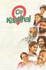 Care Of Kaadhal 2021 on netflix