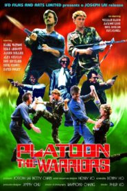 Platoon the Warriors 1988 on netflix