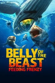 Belly of the Beast: Feeding Frenzy 2023 on netflix