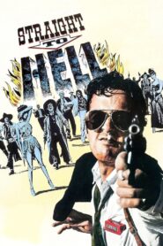 Straight to Hell 1987 on netflix