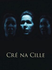 Cré na Cille 2007 on netflix