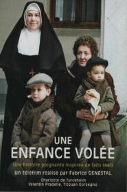 Une enfance volée: L’affaire Finaly 2008 on netflix