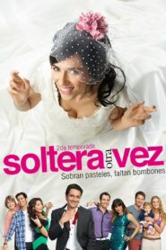 Soltera otra vez 2012 on netflix