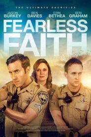 Fearless Faith 2020 on netflix