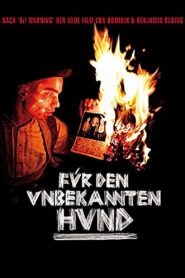 Für den unbekannten Hund 2007 on netflix