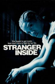 Stranger Inside 2001 on netflix