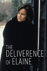 The Deliverance of Elaine 1996 on netflix